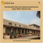 Hon’ble Delhi High Court Restrains Kent RO from Using “KENT” Mark for Fans Hon'ble Delhi High Court Restrains Kent RO from Using "KENT" Mark for Fans