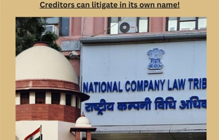 The Hon'ble NCLAT held that the Committee of Creditors can litigate in its own name!