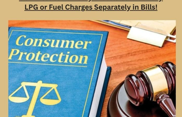 CCPA Issues Advisory: Hotels Cannot Levy. LPG or Fuel Charges Separately in Bills!
